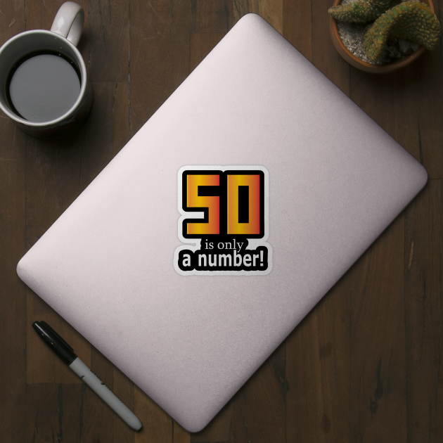 50th birthday quotes for him/her, 50 design by PrisDesign99